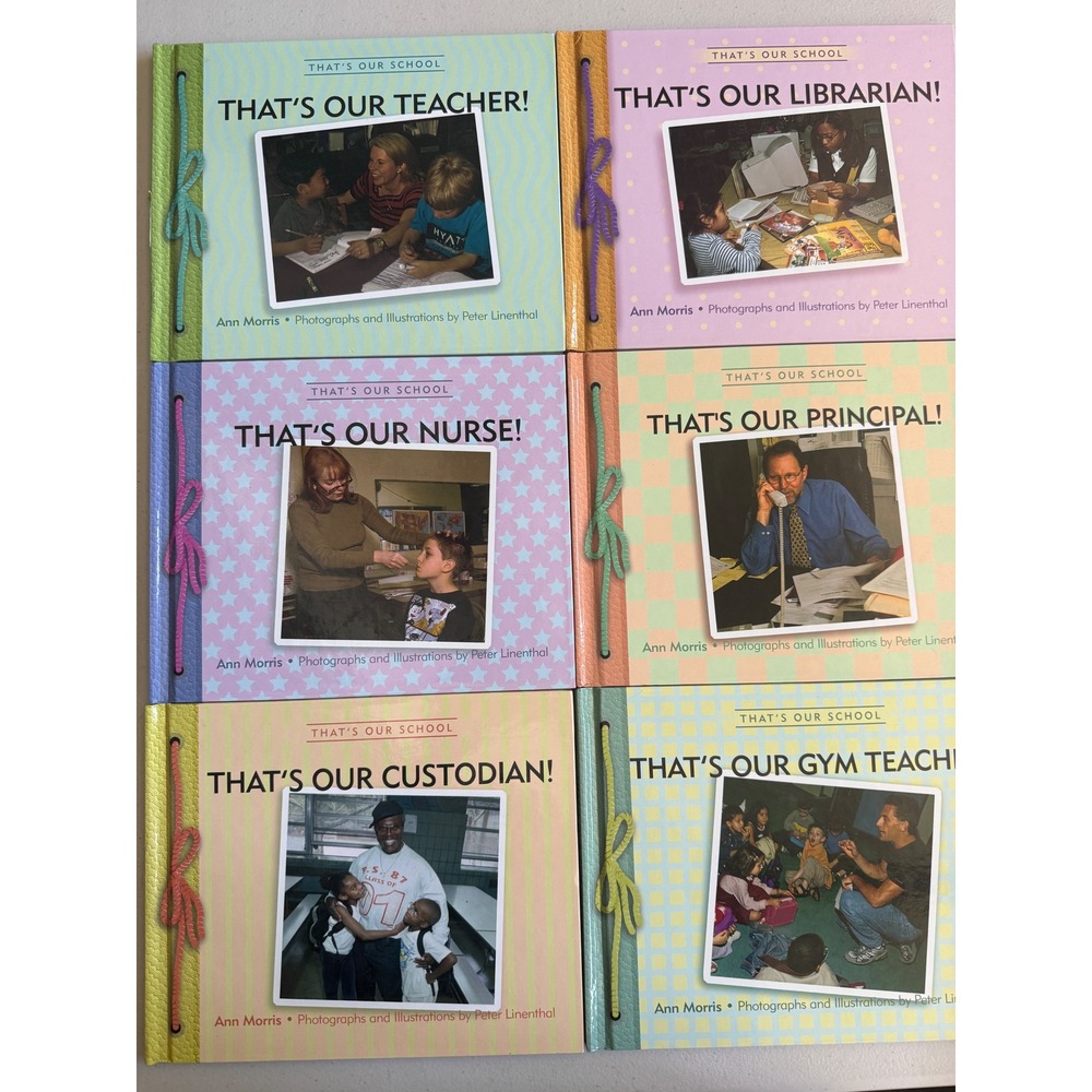 That's Our School Book Set Ann Morris Peter Linenthal Teacher Nurse Librarian 6p